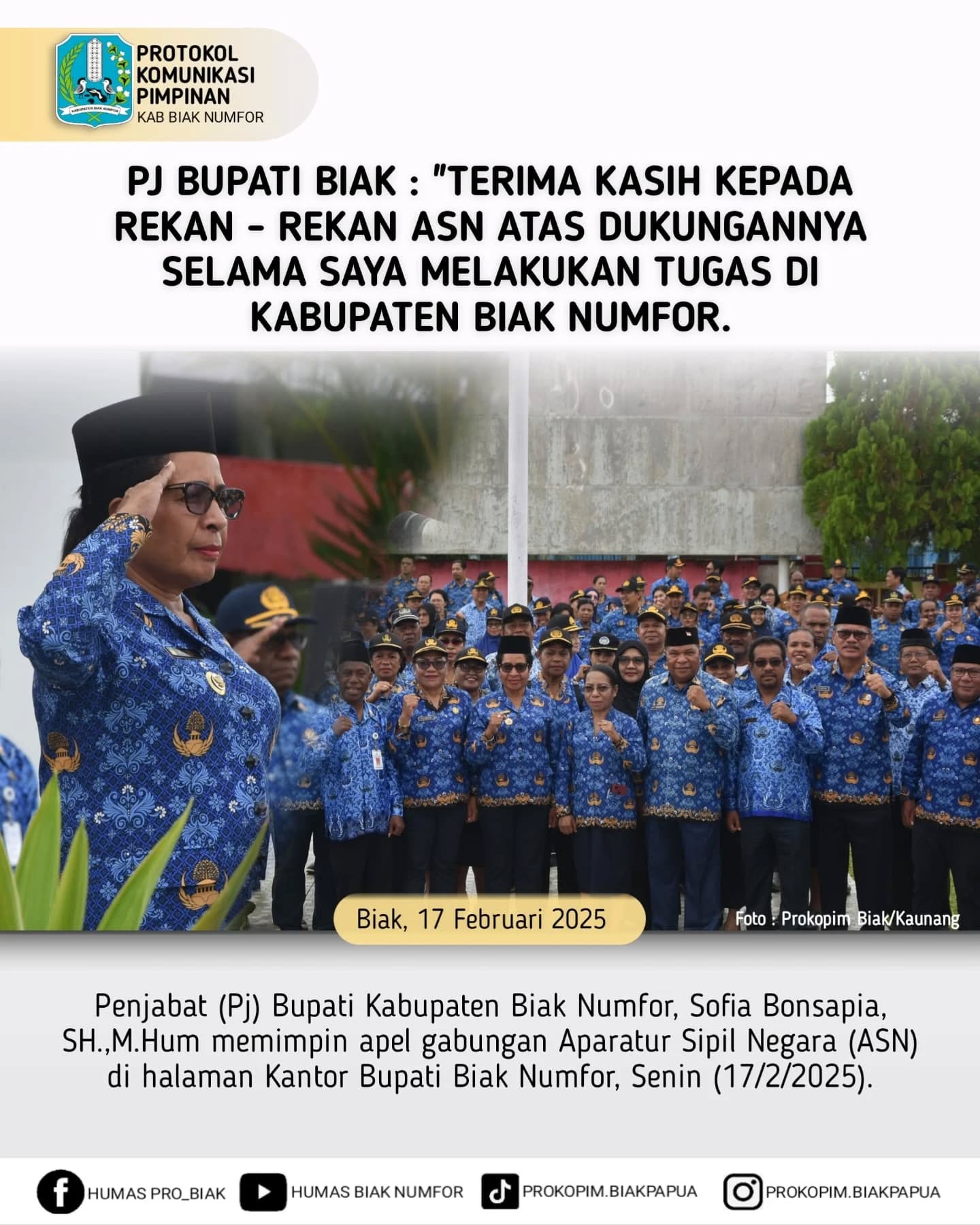 Pj Bupati Biak, Sofia Bonsapia menyampaikan terima kasih kepada seluruh pimpinan OPD dan aparatur sipil negara (ASN) yang telah mendukung tugasnya