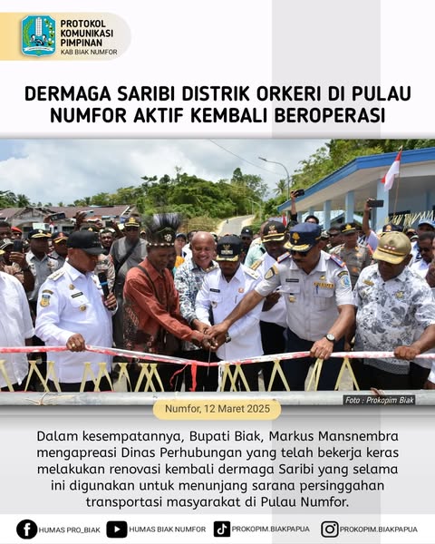 Bupati Biak Numfor membuka kembali beroperasinya dermaga Saribi untuk mendukung transportasi