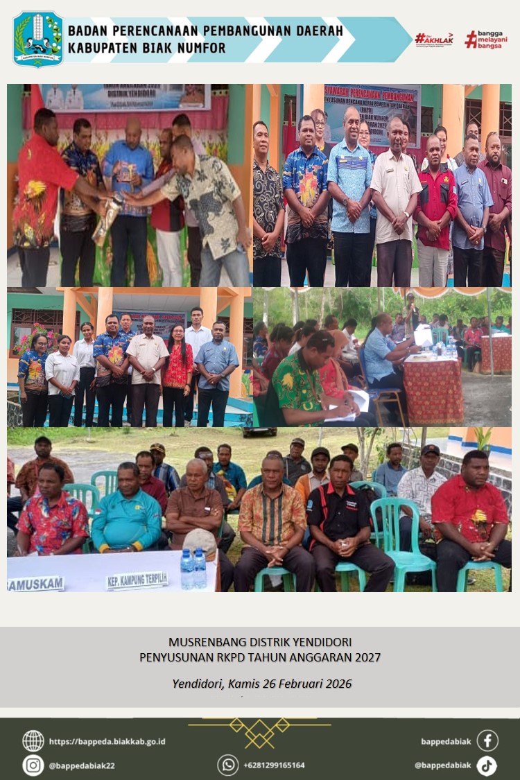 ASISTENSI MUSRENBANG DISTRIK YENDIDORI TA. 2027